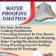 Water proofing solution